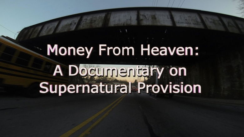 кадр из фильма Money from Heaven: A Documentary on Supernatural Provision