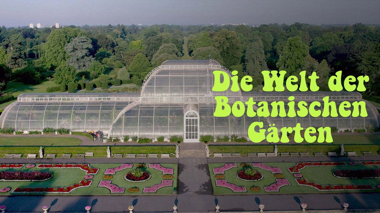 кадр из фильма Die Welt der Botanischen Gärten - Paradiese unter Glas
