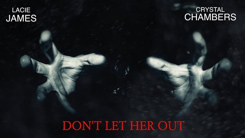 кадр из фильма Don't Let Her Out