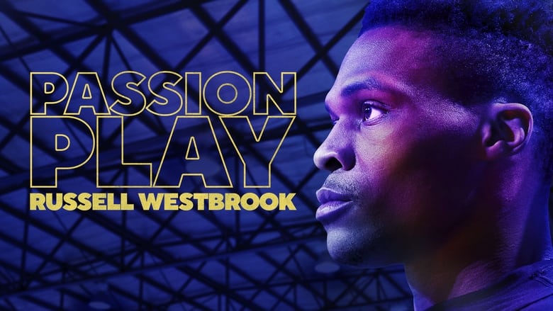 кадр из фильма Passion Play: Russell Westbrook