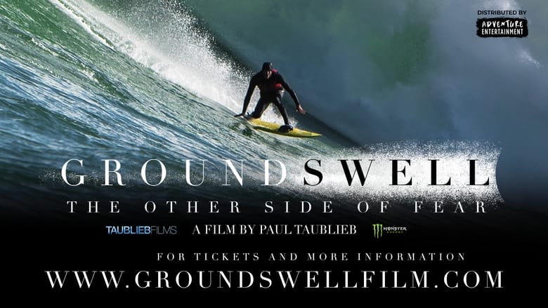 кадр из фильма Ground Swell: The Other Side of Fear
