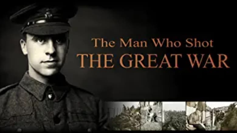 кадр из фильма The Man Who Shot the Great War