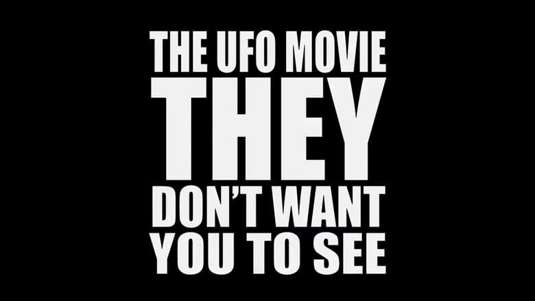 кадр из фильма The UFO Movie THEY Don't Want You to See