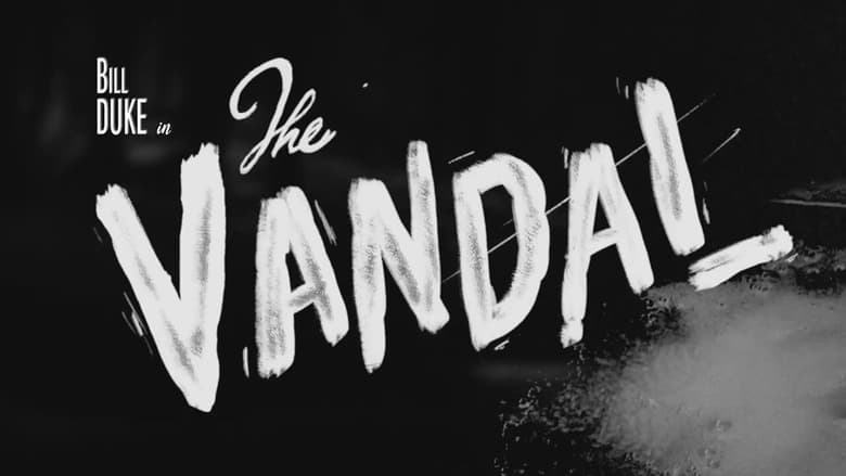 кадр из фильма The Vandal