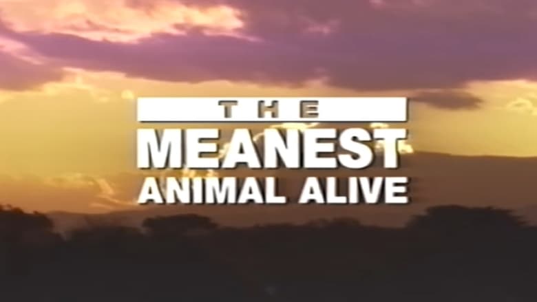 кадр из фильма Time Life Animal Oddities: The Meanest Animal Alive