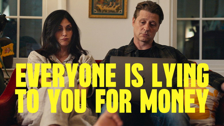 кадр из фильма Everyone Is Lying to You for Money