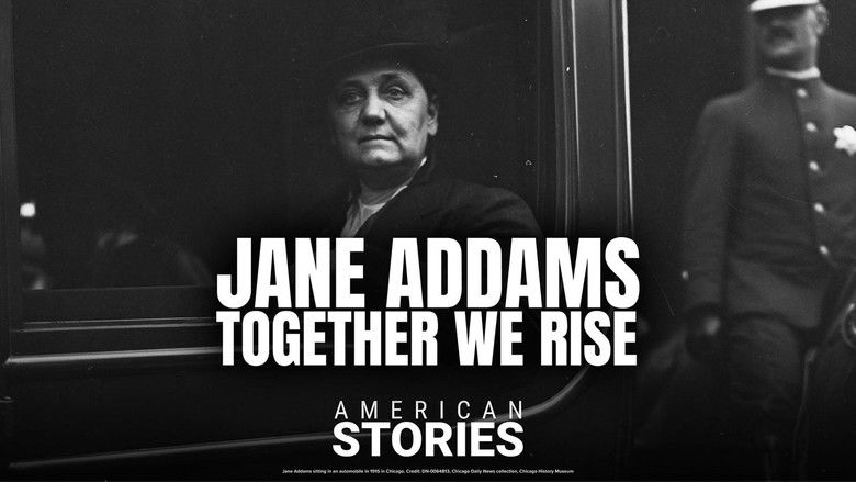 Jane Addams: Together We Rise
