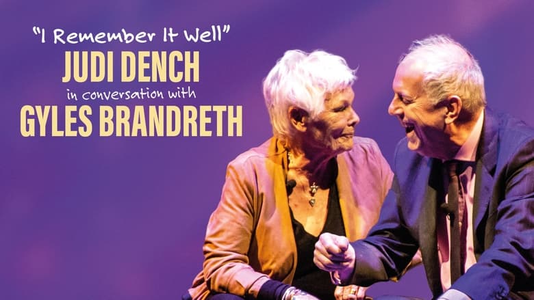 кадр из фильма I Remember It Well: Dame Judi Dench in Conversation with Gyles Bandreth