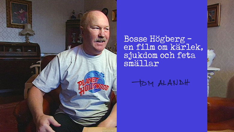 кадр из фильма Bosse Högberg - en film om kärlek, sjukdom och feta smällar