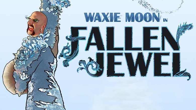 кадр из фильма Waxie Moon in Fallen Jewel