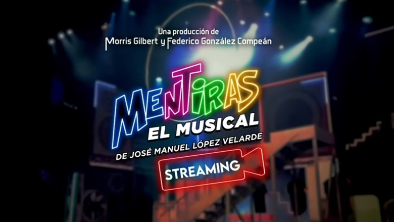 кадр из фильма Mentiras: El Musical