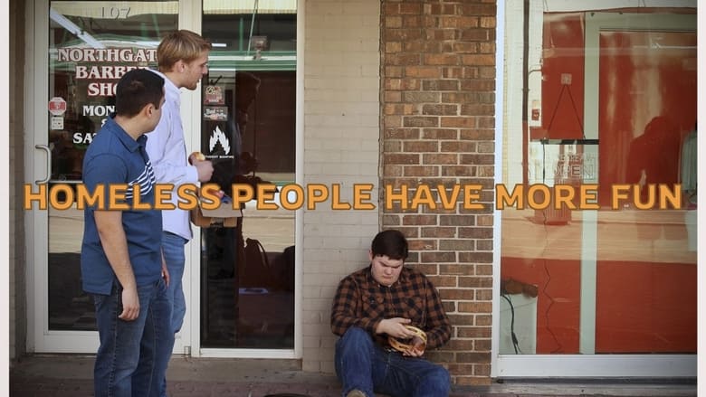 кадр из фильма Homeless People Have More Fun