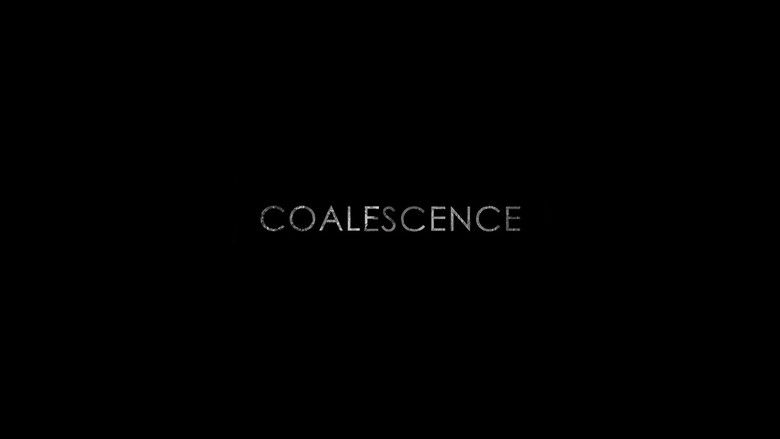 Coalescence