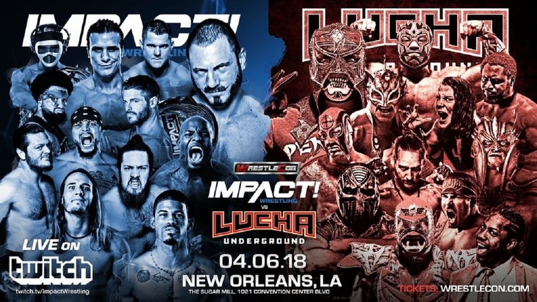 кадр из фильма IMPACT Wrestling vs. Lucha Underground 2018