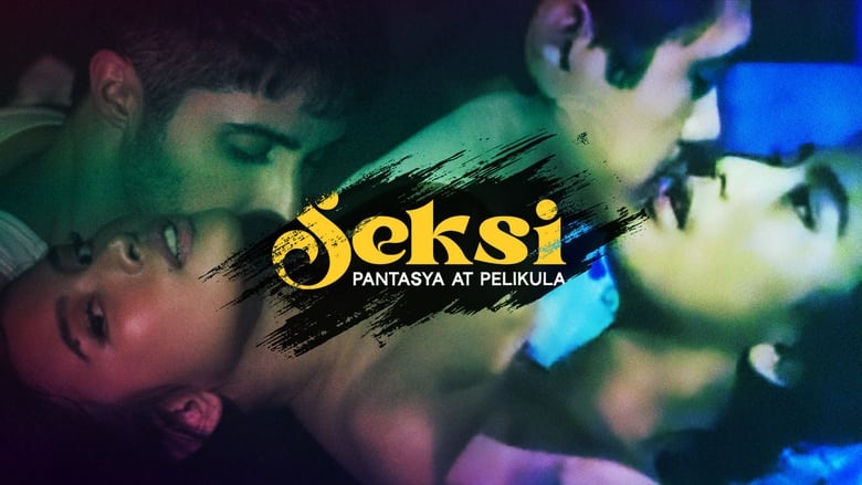 кадр из фильма Seksi: Pantasya at Pelikula