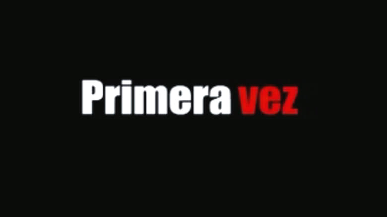 Primera vez