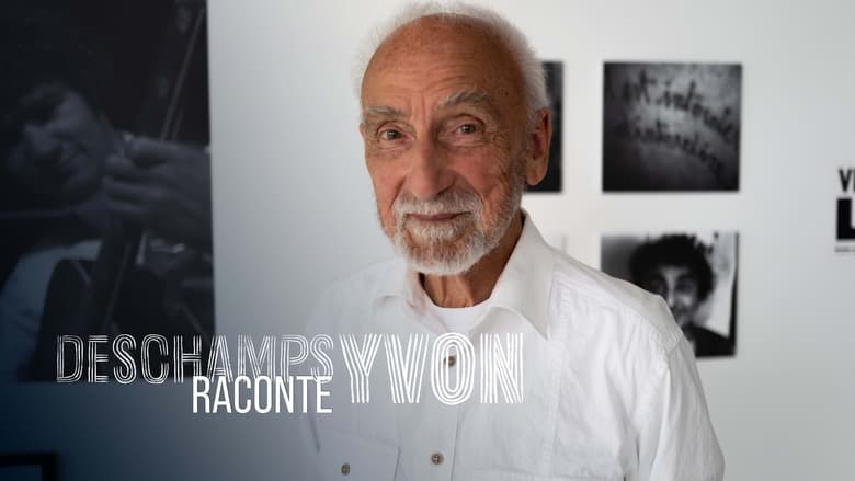 Deschamps raconte Yvon