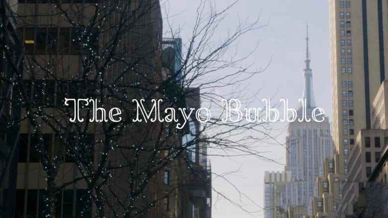 кадр из фильма The Mayo Bubble