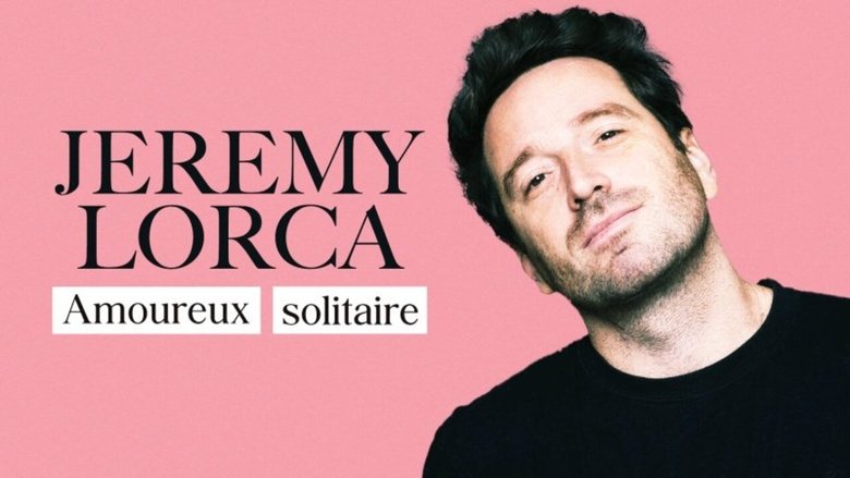 кадр из фильма Jérémy Lorca - Amoureux solitaire