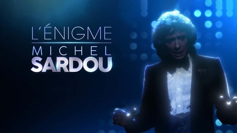 кадр из фильма L'énigme Michel Sardou