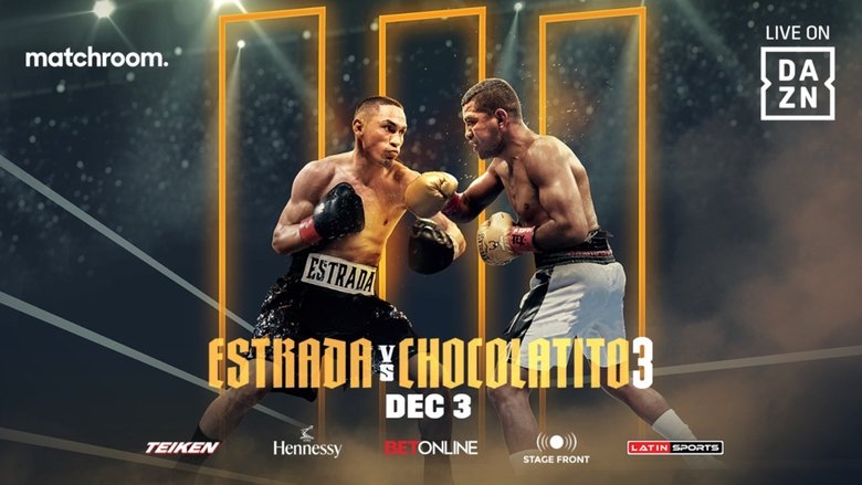 кадр из фильма Juan Francisco Estrada vs. Roman 'Chocolatito' Gonzalez III