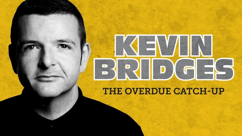 кадр из фильма Kevin Bridges: The Overdue Catch-Up