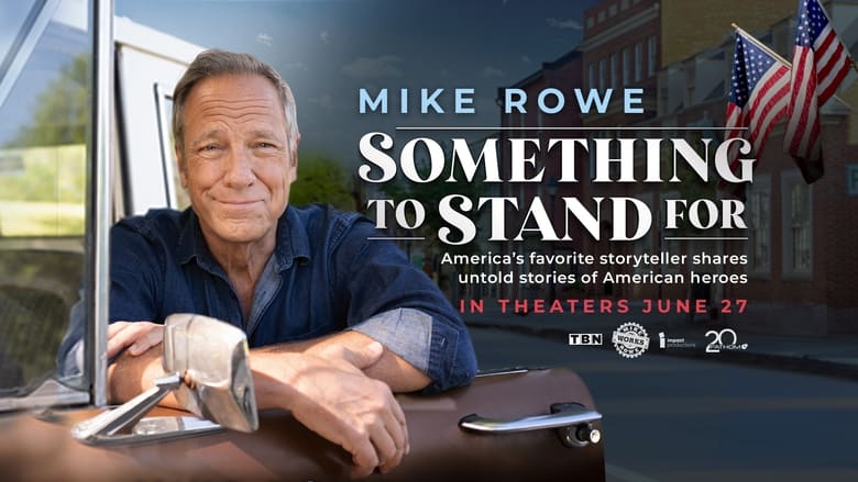 кадр из фильма Something to Stand for with Mike Rowe