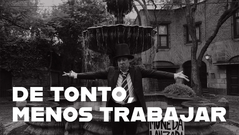 кадр из фильма DE TONTO, MENOS TRABAJAR