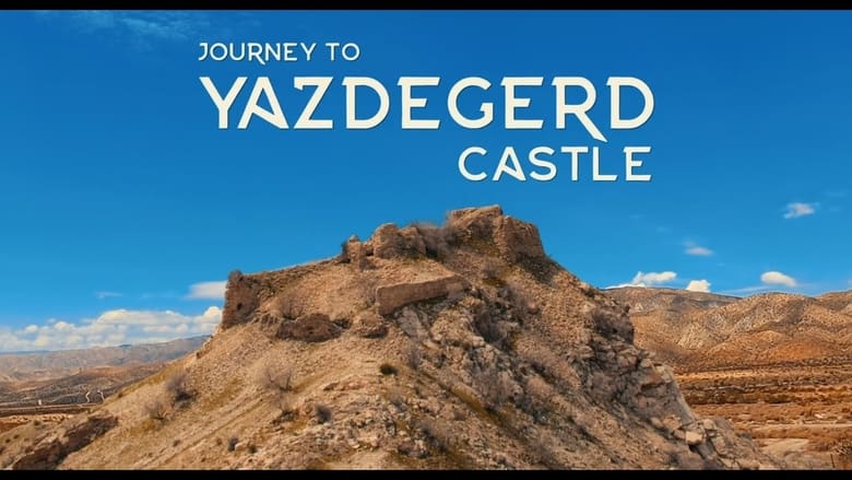 кадр из фильма Journey to Yazdegerd Castle