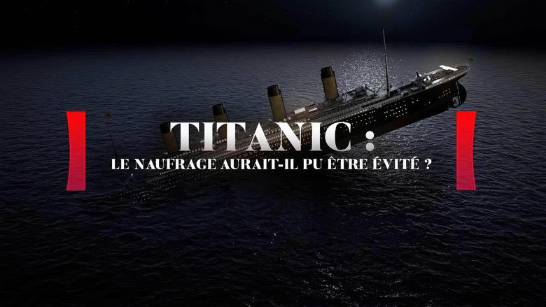 кадр из фильма Titanic : Le naufrage aurait-il pu être évité ?