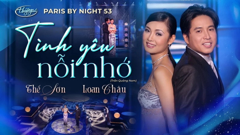кадр из фильма Paris By Night 53: Thiên Đường Là Đây