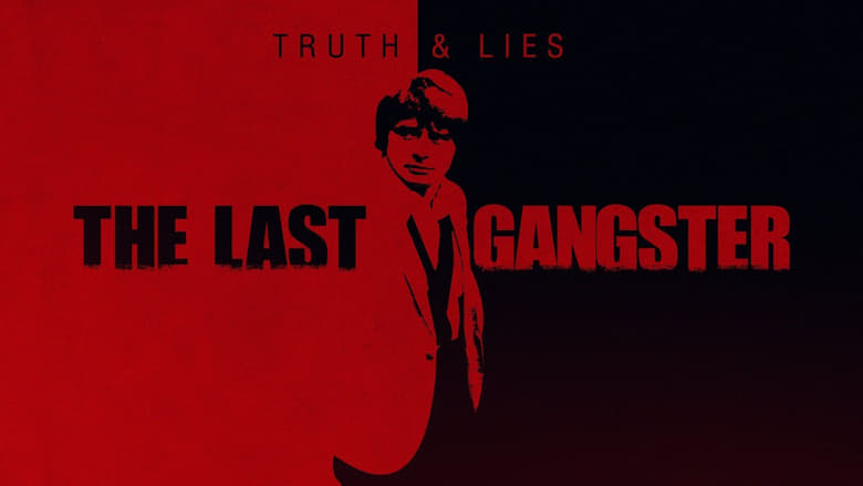 кадр из фильма Truth and Lies: The Last Gangster