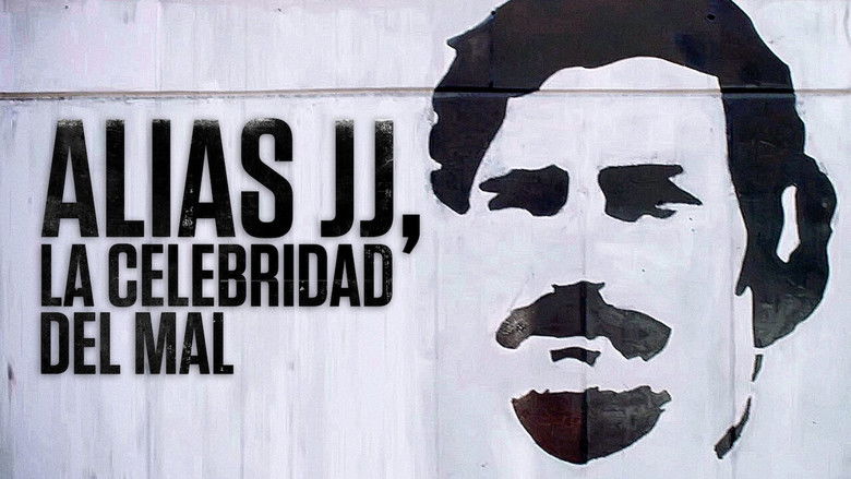 Alias JJ, la celebridad del mal