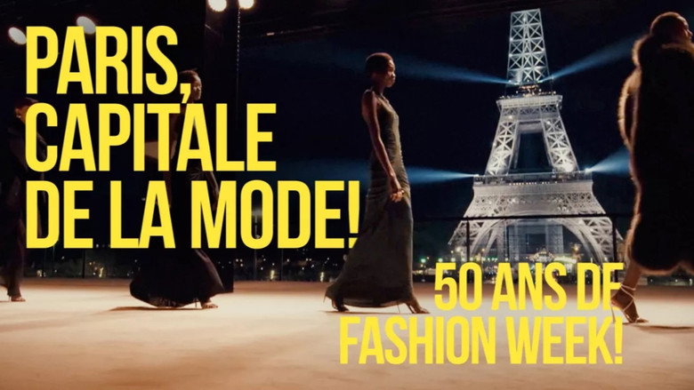 кадр из фильма Paris, Capitale de la Mode ! 50 ans de Fashion Week !