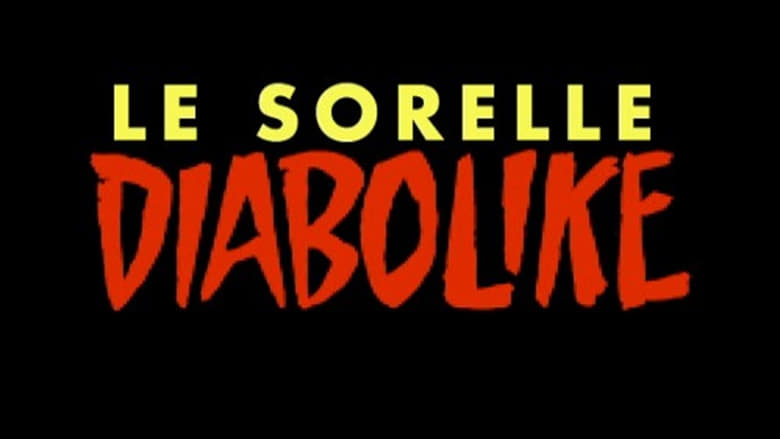 кадр из фильма Le sorelle Diabolike