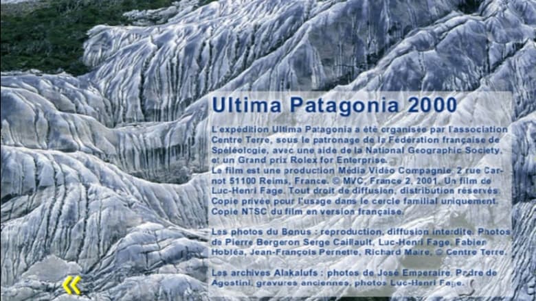 L'expédition Ultima Patagonia