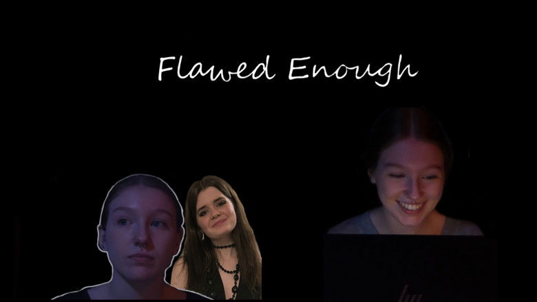 кадр из фильма Flawed Enough