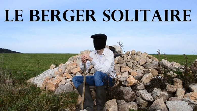 Le Berger Solitaire (The Lonely Shepherd)