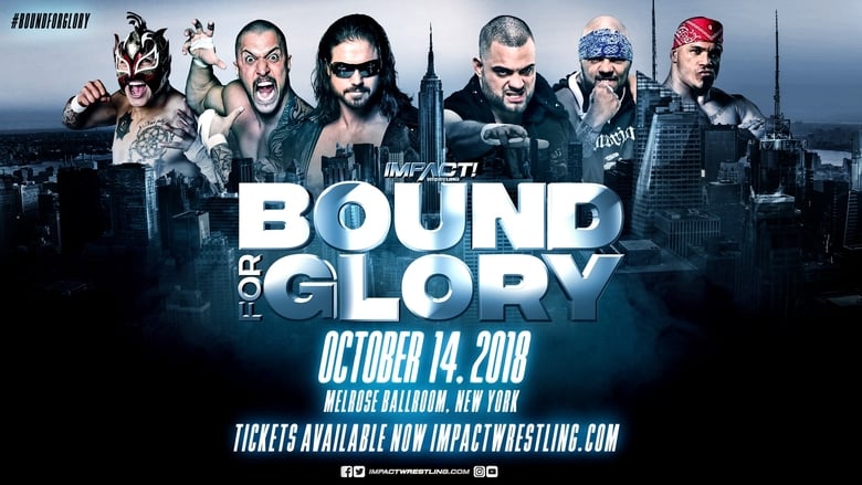 кадр из фильма IMPACT Wrestling: Bound for Glory 2018