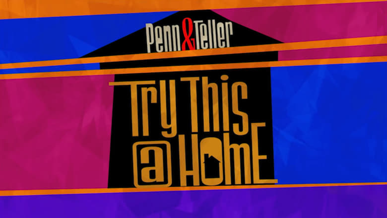 кадр из фильма Penn & Teller: Try This at Home