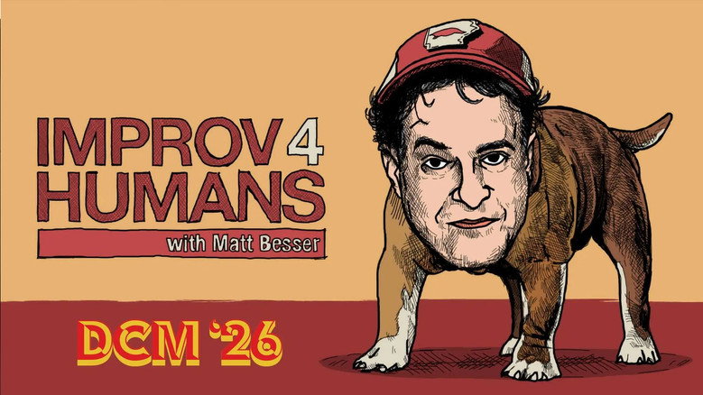 кадр из фильма improv4humans with Matt Besser: DCM '26