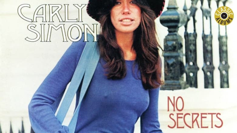 кадр из фильма Classic Albums: Carly Simon - No Secrets