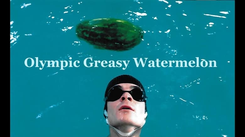 кадр из фильма Olympic Greasy Watermelon