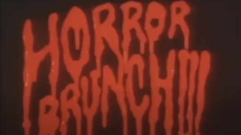 Horror Brunch