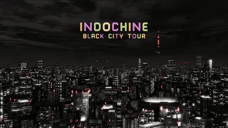 кадр из фильма Indochine - Black City Tour