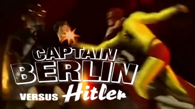 кадр из фильма Captain Berlin versus Hitler