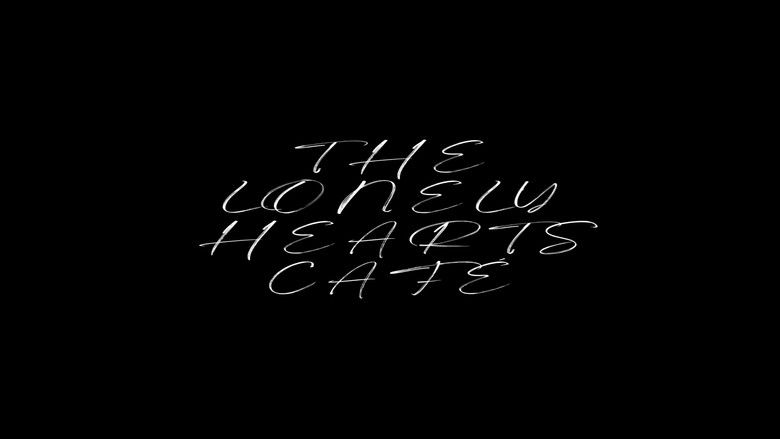 кадр из фильма The Lonely Hearts Café
