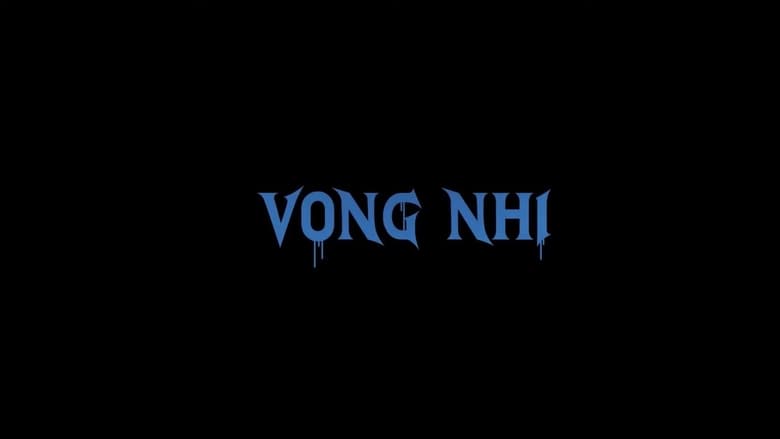кадр из фильма Vong Nhi
