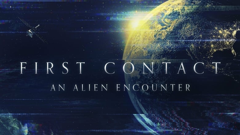 кадр из фильма First Contact: An Alien Encounter