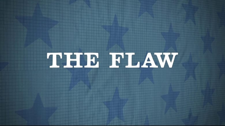 кадр из фильма The Flaw